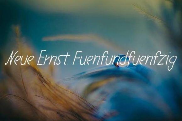 Neue Ernst Fuenfundfuenfzig